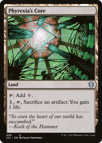 Phyrexia's Core [Commander 2021]