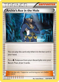 Archie's Ace in the Hole 124  XY  Primal Clash - Uncommon