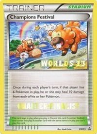 Champions Festival - BW95 (Worlds 13) [Quarter-Finalist]  Black and White Promos - Promo