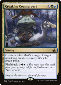 Croaking Counterpart [Innistrad: Midnight Hunt]