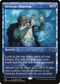 Strategic Planning (Promo Pack) [Kaldheim Promos]