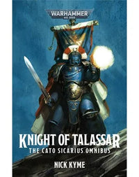 Knight of Talassar: The Cato Sicarius Omnibus (Paperback)