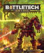 BattleTech Continuum: Gothic