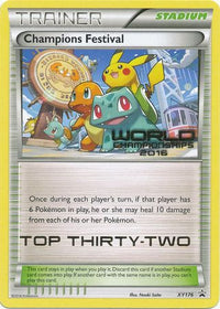 Champions Festival (2016 Top Thirty-Two)  XY Promos - Promo