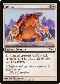 Arrest [Mirrodin]