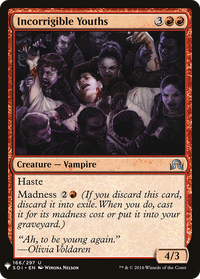 Incorrigible Youths [Mystery Booster]