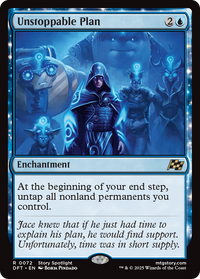 Unstoppable Plan - : (enchantment) (DFT-072) - Aetherdrift