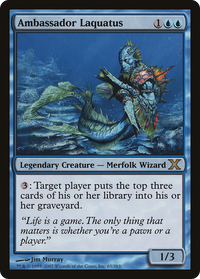 Ambassador Laquatus [Tenth Edition]