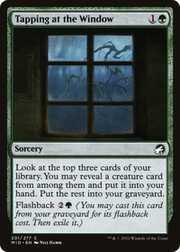 Tapping at the Window [Innistrad: Midnight Hunt]