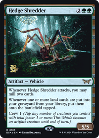 Hedge Shredder [Duskmourn: House of Horror Prerelease Promos]