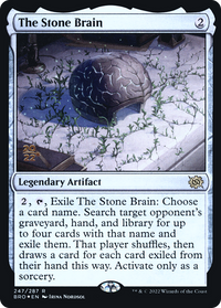 The Stone Brain [The Brothers' War Prerelease Promos]