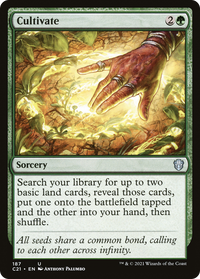 Cultivate [Commander 2021]