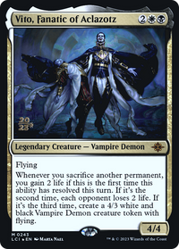 Vito, Fanatic of Aclazotz [The Lost Caverns of Ixalan Prerelease Cards]