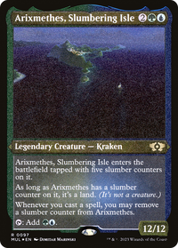 Arixmethes, Slumbering Isle (Foil Etched) -  Foil (MUL-097) - Multiverse Legends
