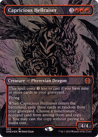Capricious Hellraiser (Oil Slick Raised Foil) [Phyrexia: All Will Be One]