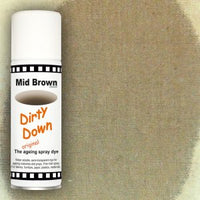 DIRTY DOWN: AGING SPRAY: MID BROWN