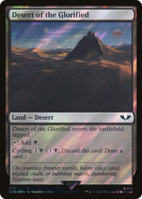 Desert of the Glorified (Surge Foil) [Warhammer 40,000]