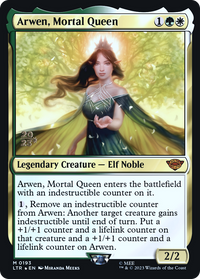 Arwen, Mortal Queen [The Lord of the Rings: Tales of Middle-Earth Prerelease Promos]
