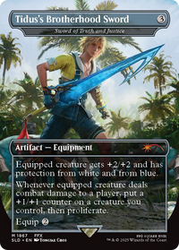 Sword of Truth and Justice (SLD-1867) - Secret Lair Drop / Tidus's Brotherhood Sword (Borderless)