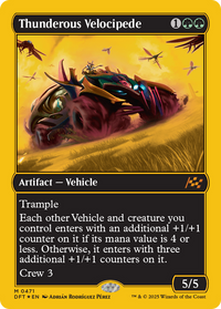 Thunderous Velocipede -  Foil (DFT-471) - Aetherdrift