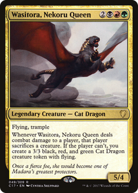 Wasitora, Nekoru Queen [Commander 2017]