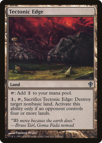 Tectonic Edge [Worldwake]
