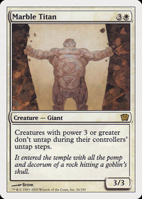 Marble Titan [Ninth Edition]