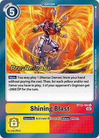Shining Blast [BT12-104] [Across Time Pre-Release Cards]