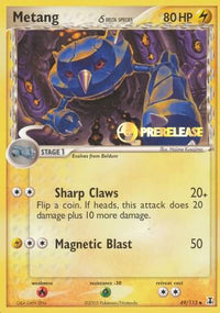 Metang (Delta Species) - 49/113 (Prerelease)/113  Nintendo Promos - Promo