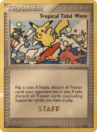 Tropical Tidal Wave - 027 (2005 World Championships) [Staff]  Nintendo Promos - Promo