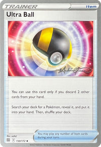 Ultra Ball - 2022 (Andre Chiasson)  World Championship Decks - Uncommon